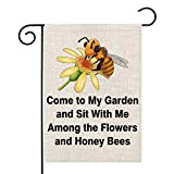 Honey Bee Garden Flag Come to My Garden and Sit With Me Among the Flowers and Honey Bees Spring Summer ...