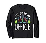 I Will Be In My Office Gardening Hobby Plants Lover Flowers Maglia a Manica