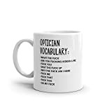 Vocabulary At Work Mug-Rude Optician Mug-Funny Optician Mugs-Optician Mug-Colleague Mug,Optician Gift,Surprise Gift,Workmate Mug