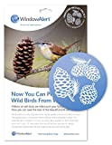 WindowAlert Pinecone - Adesivo anti-collisione per finestra riflettente UV per proteggere gli uccelli selvatici dalle collisioni di vetro, prodotto negli ...